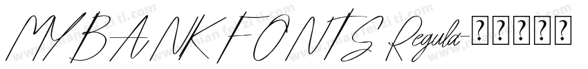 MYBANK FONTS Regula字体转换
